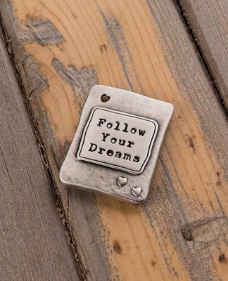 Follow Your Dreams Magnet